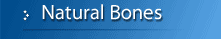 Natural bones